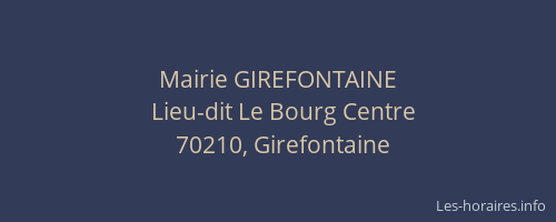 Mairie GIREFONTAINE