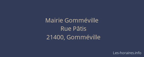 Mairie Gomm&eacute;ville