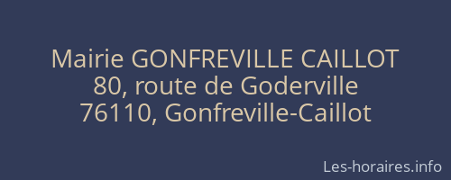 Mairie GONFREVILLE CAILLOT