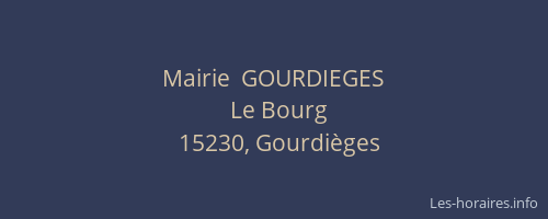 Mairie  GOURDIEGES