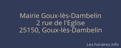 Mairie Goux-lès-Dambelin