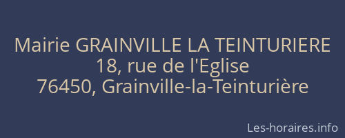Mairie GRAINVILLE LA TEINTURIERE