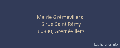 Mairie Gr&eacute;m&eacute;villers