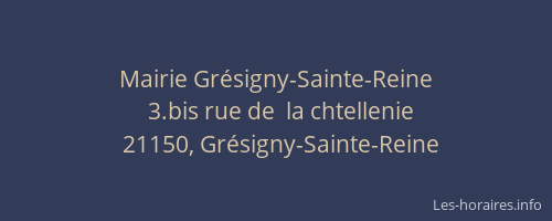 Mairie Gr&eacute;signy-Sainte-Reine