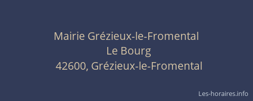 Mairie Grézieux-le-Fromental