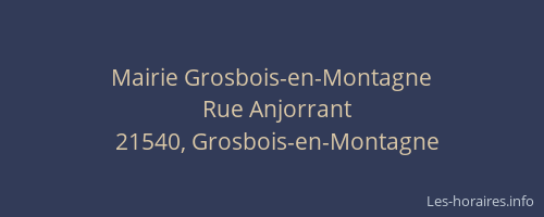 Mairie Grosbois-en-Montagne