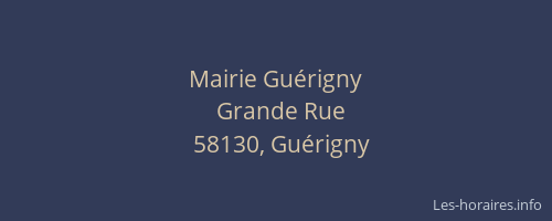 Mairie Gu&eacute;rigny