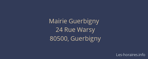 Mairie Guerbigny