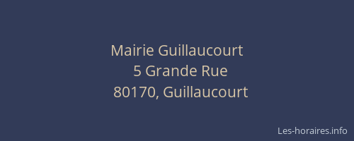 Mairie Guillaucourt