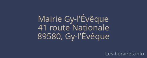 Mairie Gy-l'&Eacute;v&ecirc;que
