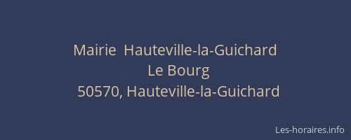 Mairie  Hauteville-la-Guichard