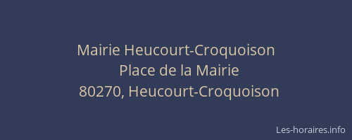 Mairie Heucourt-Croquoison