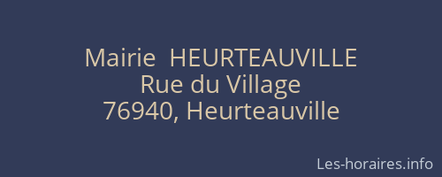 Mairie  HEURTEAUVILLE