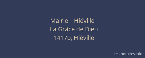 Mairie    Hi&eacute;ville