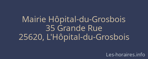 Mairie Hôpital-du-Grosbois