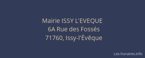 Mairie ISSY L'EVEQUE