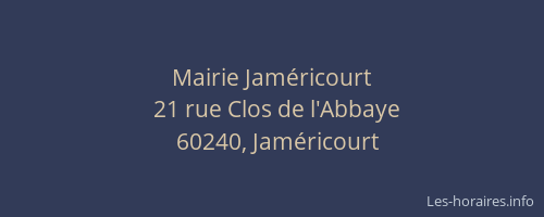 Mairie Jam&eacute;ricourt