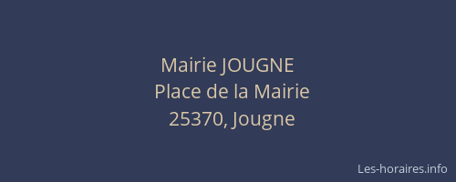 Mairie JOUGNE