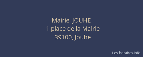 Mairie  JOUHE