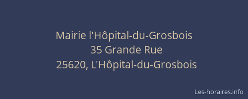 Mairie l'Hôpital-du-Grosbois