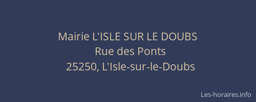 Mairie L'ISLE SUR LE DOUBS