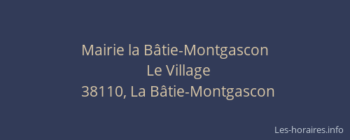 Mairie la B&acirc;tie-Montgascon