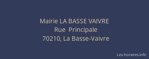 Mairie LA BASSE VAIVRE