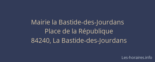 Mairie la Bastide-des-Jourdans