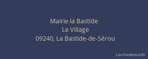 Mairie la Bastide