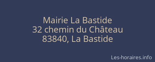 Mairie La Bastide