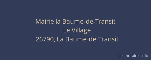 Mairie la Baume-de-Transit