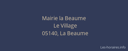 Mairie la Beaume