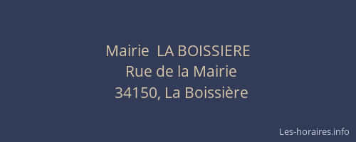 Mairie  LA BOISSIERE
