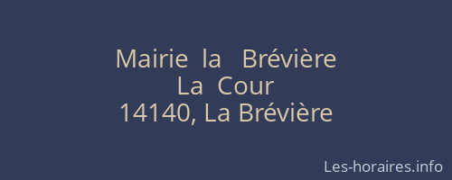 Mairie  la   Brévière