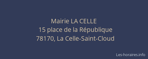 Mairie LA CELLE