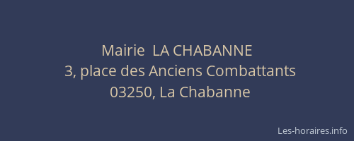 Mairie  LA CHABANNE