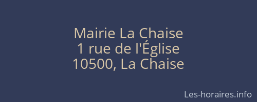 Mairie La Chaise