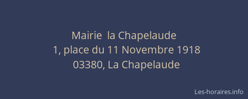 Mairie  la Chapelaude