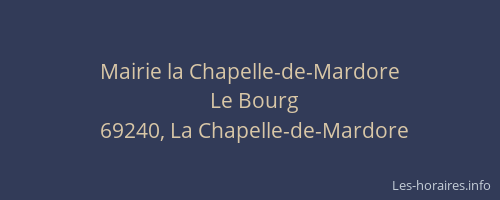 Mairie la Chapelle-de-Mardore
