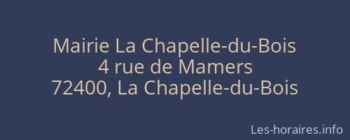 Mairie La Chapelle-du-Bois