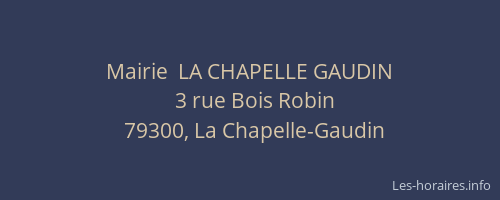 Mairie  LA CHAPELLE GAUDIN