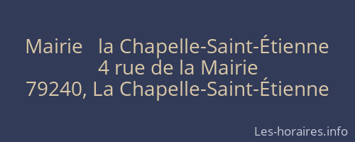 Mairie   la Chapelle-Saint-Étienne