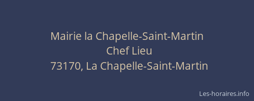 Mairie la Chapelle-Saint-Martin