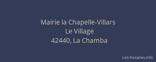 Mairie la Chapelle-Villars
