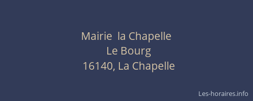 Mairie  la Chapelle