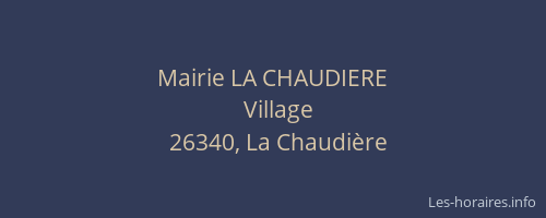 Mairie LA CHAUDIERE