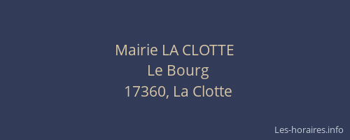 Mairie LA CLOTTE