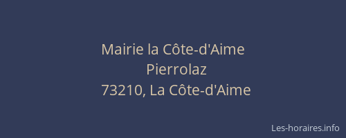 Mairie la C&ocirc;te-d'Aime