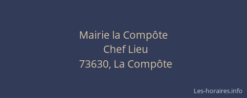 Mairie la Comp&ocirc;te