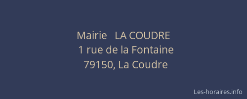 Mairie   LA COUDRE